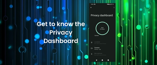 The Privacy Dashboard - Monitoring App Activity